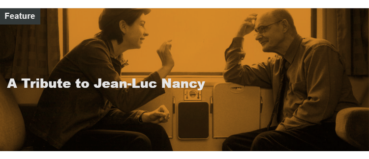 A Tribute to Jean-Luc Nancy